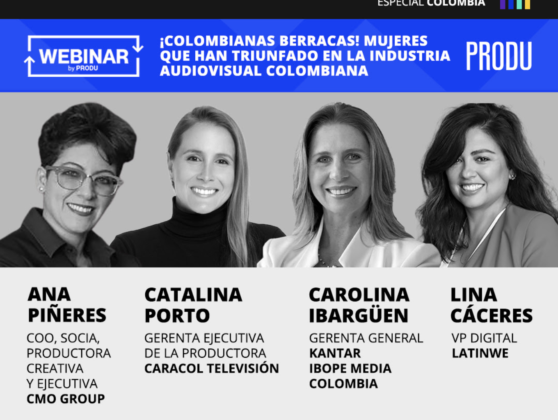 ¡Colombianas berracas! Mujeres que han triunfado en la industria audiovisual colombiana